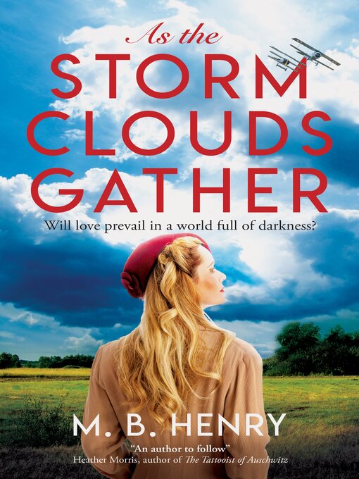 Title details for As the Storm Clouds Gather by M. B. Henry - Available